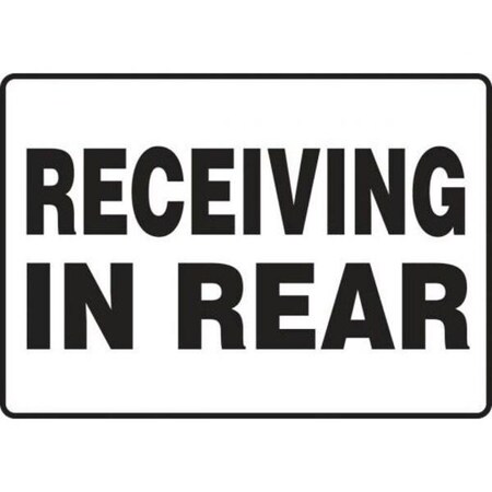 Accuform SAFETY SIGN RECEIVING IN REAR 10 X MVHR540VA MVHR540VA